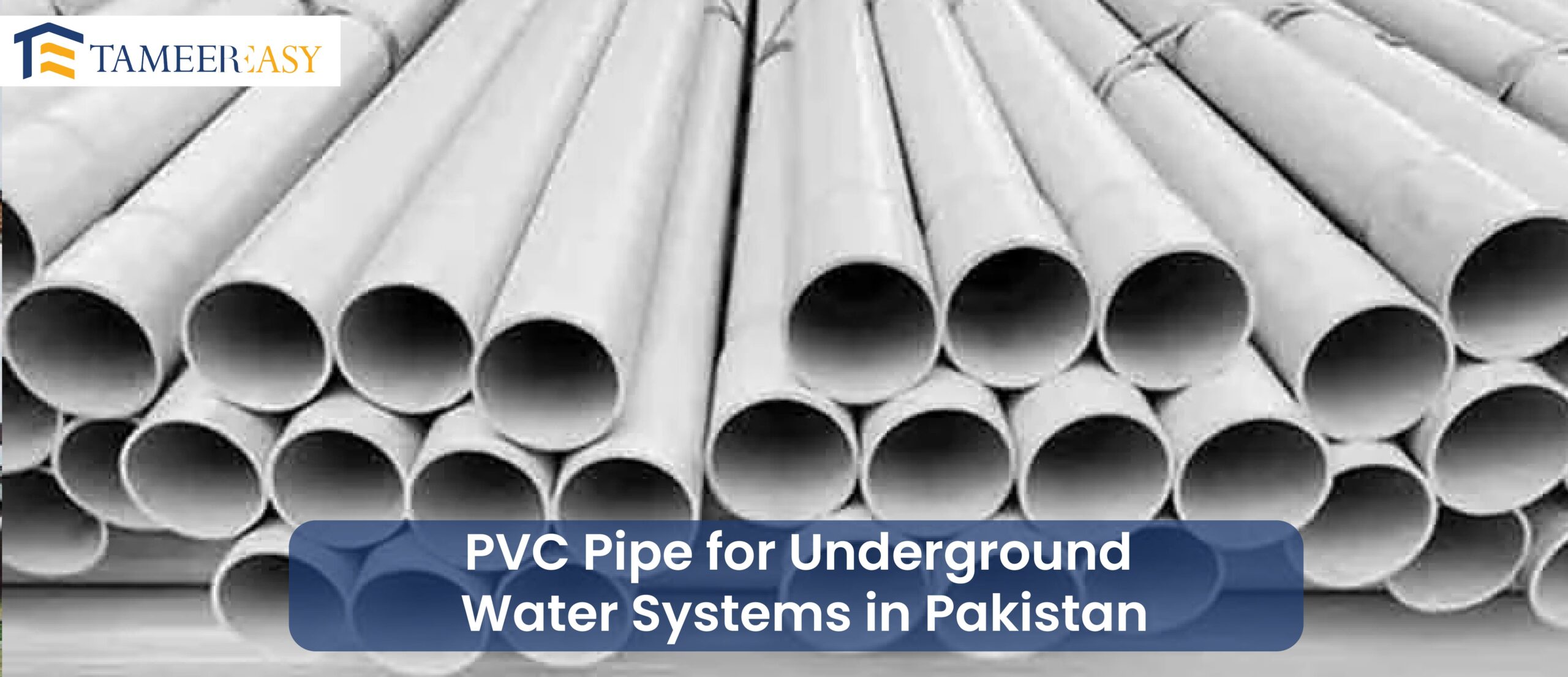 PVC Pipe for Underground Water Systems in Pakistan